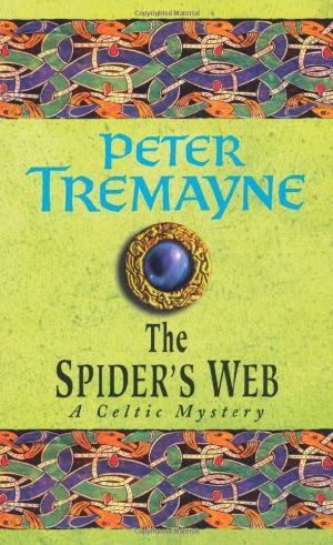 [Sister Fidelma 05] • The Spider's Web